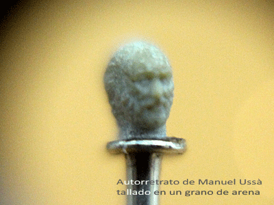 Autorretrato de Manuel Ussà tallado en un grano de arena